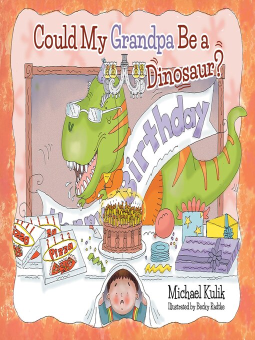 Cover image for Could My Grandpa Be a Dinosaur?